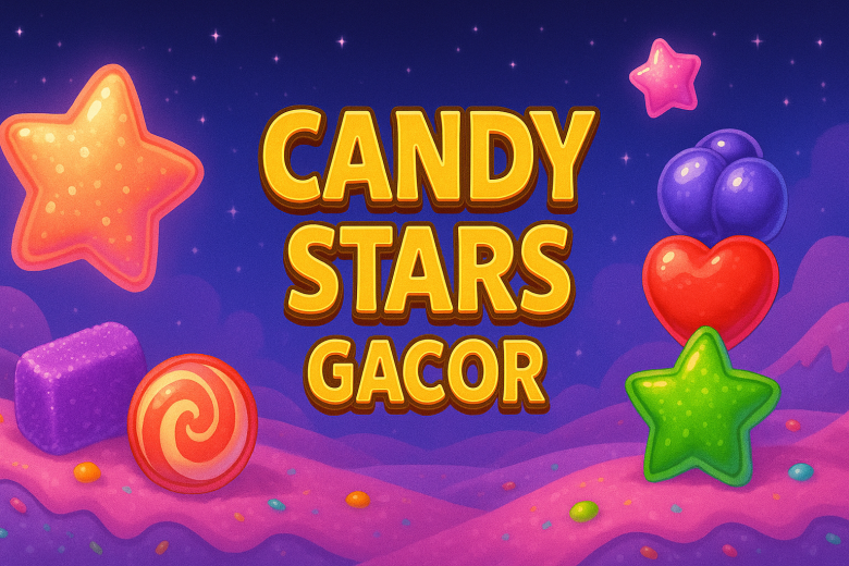 Candy Stars Gacor 2025