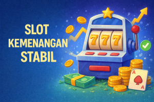 Slot Kemenangan Stabil 2025